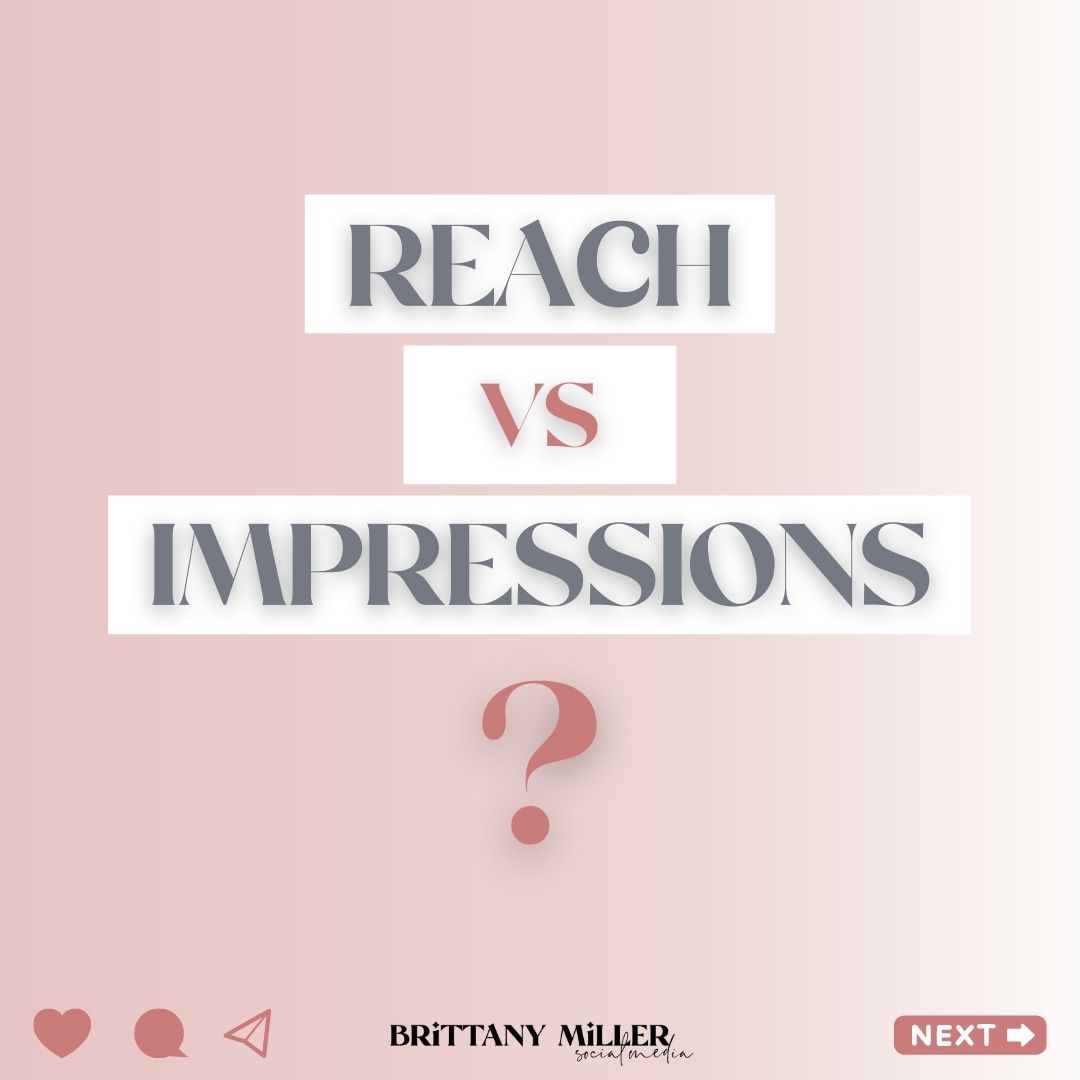 Reach vs impressions?